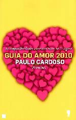  Guia do Amor 2010 - As Combina��es Amorosas entre os 12 Signos para este ano de 2010 - por Paulo Cardoso